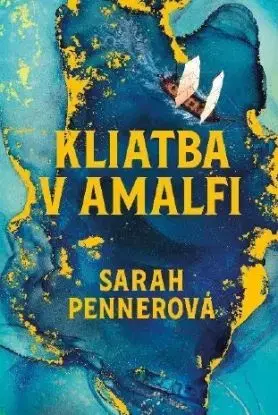Kliatba v Amalfi - Sarah Penner