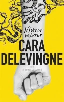 Mirror, Mirror - Cara Delevingne