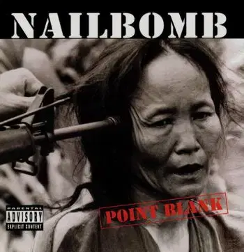 Nailbomb - Point Blank (Bonus Tracks) CD - Nailbomb