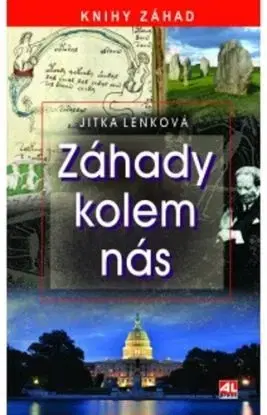 Záhady kolem nás - Jitka Lenková
