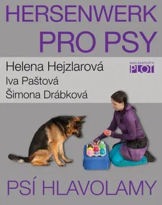 Hersenwerk pro psy - Psí hlavolamy - Helena Hejzlarová