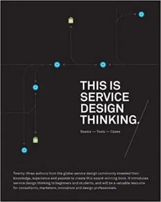 This is Service Design Thinking - Marc Stickdorn