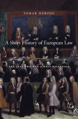 Short History of European Law - Tamar Herzog