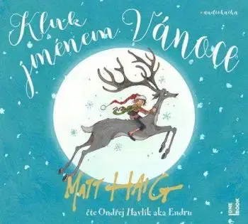 Kluk jménem Vánoce - audiokniha - Matt Haig