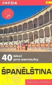 Španělština 40 lekcí pro samouky - Pierre Gerboin, Jean Chapron