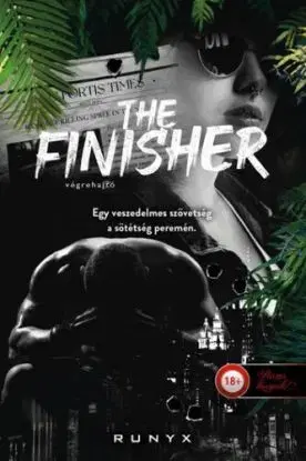 The Finisher - Végrehajtó - A sötétség univerzuma 4. - RuNyx