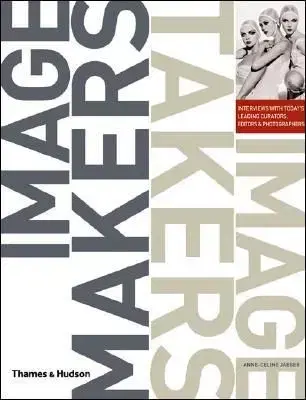 Image makers Image takers