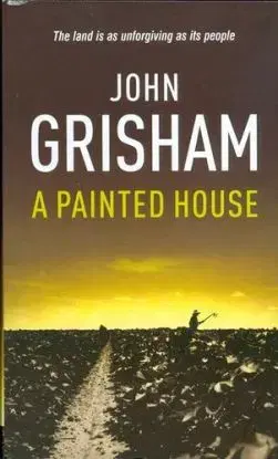 Painted House - John Grisham