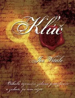 Kľúč - Joe Vitale