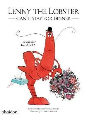 Lenny the Lobster Cant Stay for Dinner - Michael Buckley, Finn Buckley