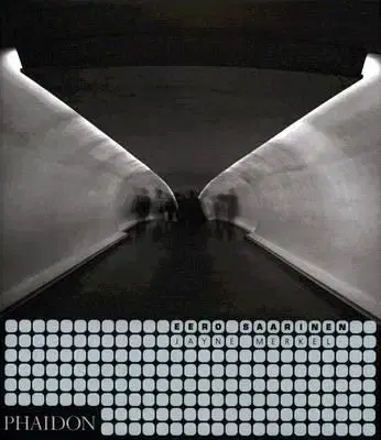 Eero Saarinen - Jayne Merkel