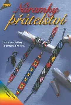 Náramky přátelství - Marion Bardehle