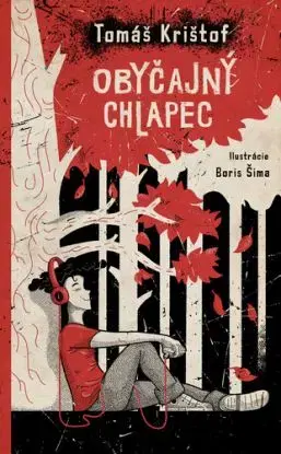 Obyčajný chlapec (s podpisom autora) - Tomáš Krištof