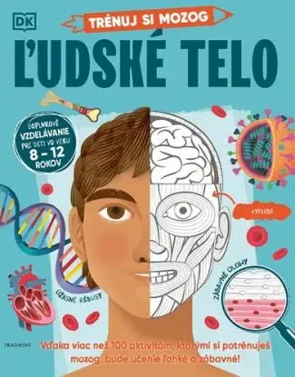 Trénuj si mozog: Ľudské telo