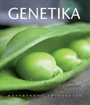 Genetika - D. Peter Snustad, Michael J. Simmons