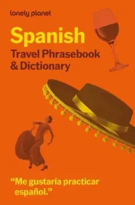 Lonely Planet Spanish Travel Phrasebook & Dictionary - Planet Lonely