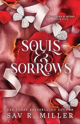 Souls and Sorrows - Monsters & Muses 5 - Sav R. Miller