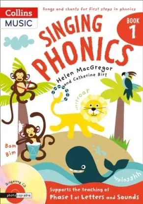 Singing Phonics - Catherine Birt, Helen MacGregor