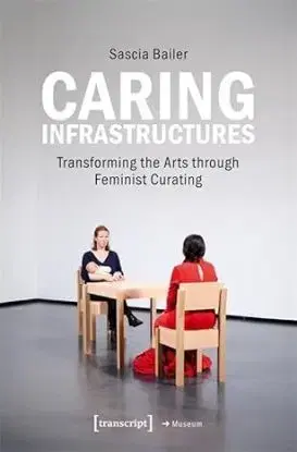 Caring Infrastructures