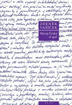 Slavoj Český & spol. - Zdeněk Vašíček