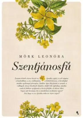 Szentjánosfű - Leonóra Mörk