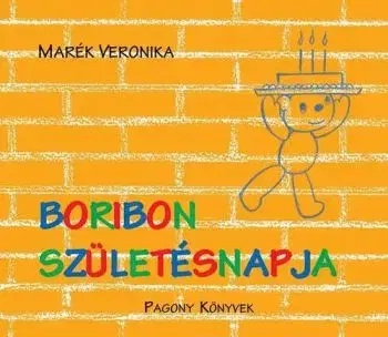 Boribon születésnapja - Veronika Marék