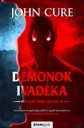 Hontalan lelkek 3: Démonok ivadéka - John Cure