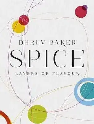 Spice - Dhruv Baker