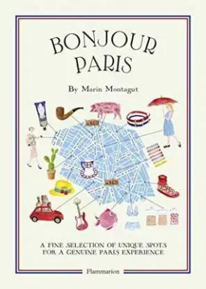 Bonjour Paris - The Bonjour City Map Guides - Marin Montagut