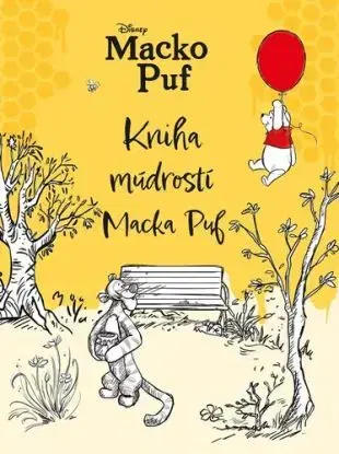 Macko Puf - Kniha múdrostí Macka Puf