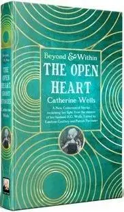 The Open Heart - Catherine Wells