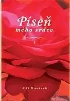 Píseň mého srdce 1 - Jiří Mazánek