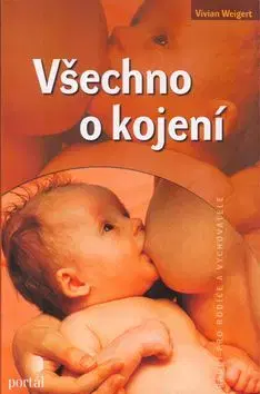 Všechno o kojení - V. Weigert