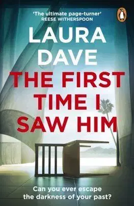 The First Time I Saw Him - Laura Dave