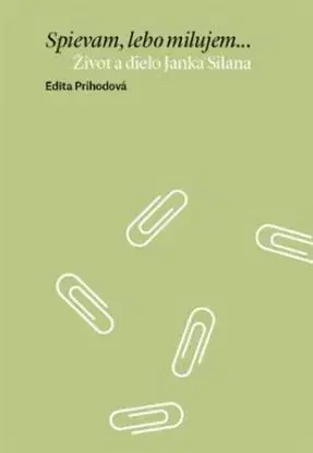 Spievam, lebo milujem - Edita Príhodová
