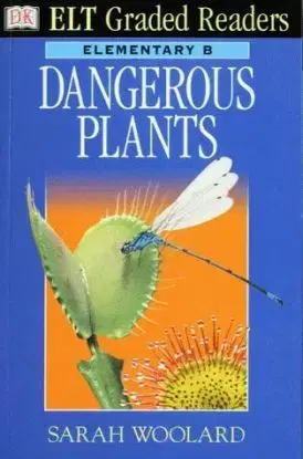 Dangerous Plants