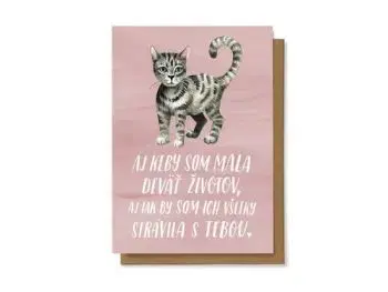 Aj keby som mala deväť životov, aj tak by som ich všetky strávila s tebou