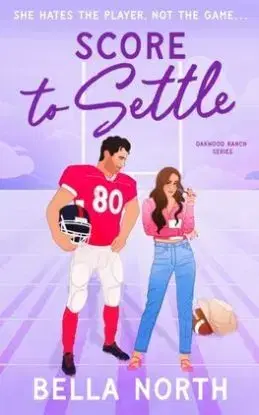 Score to Settle - Bella North
