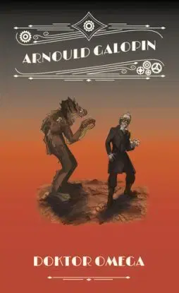 Doktor Omega - Galopin Arnould