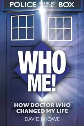 Who Me! - David J Howe