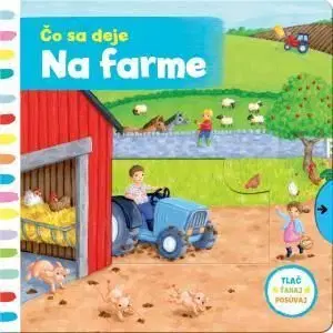 Čo sa deje na farme - Rebecca Finnová