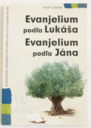 Evanjelium podľa Lukáša a Jána vo veľkom písme