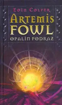 Artemis Fowl Opalin podvod - Eoin Colfer