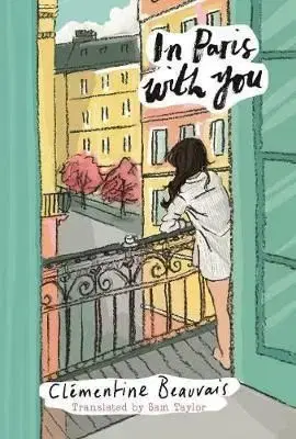 In Paris With You - Clementine Beauvais