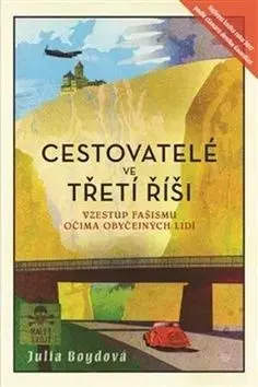 Cestovatelé ve Třetí říši - Julia Boydová