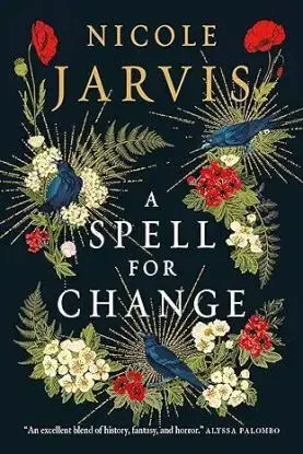 A Spell for Change - Nicole Jarvis