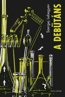 A Debütáns - Sergej Lebeděv
