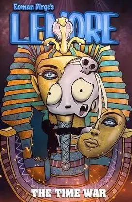 Lenore: The Time War - Roman Dirge