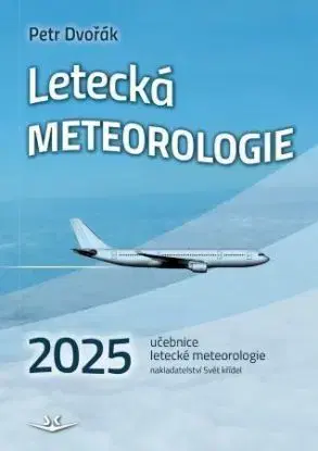 Letecká meteorologie 2025 - Petr Dvořák