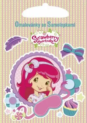 Omalovánky se samolepkami: Strawberry Shortcake